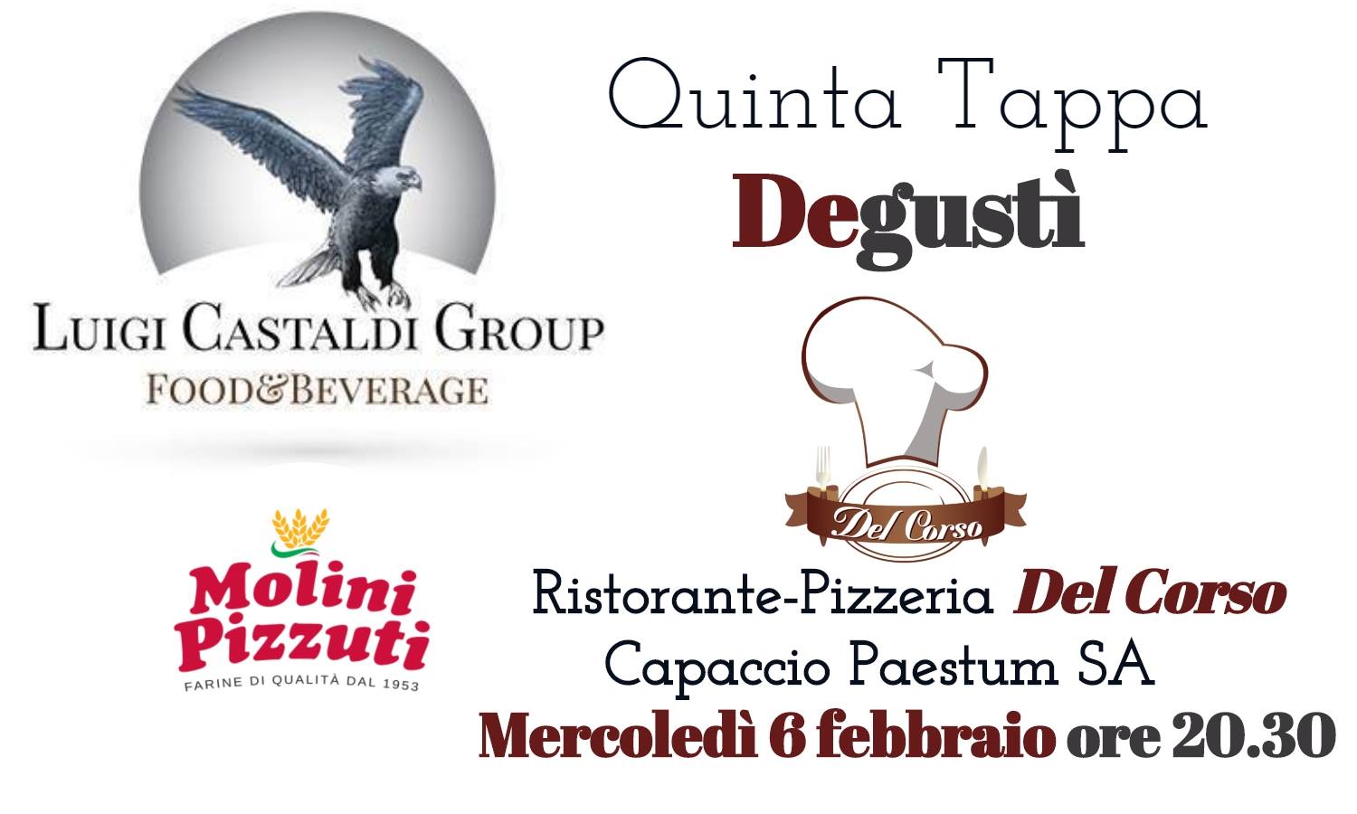 Il tour enogastronomico della Luigi Castaldi Group, Degustì - sapori in circolo, arriva in Cilento, a Paestum Capaccio mercoledì 6 febbraio
