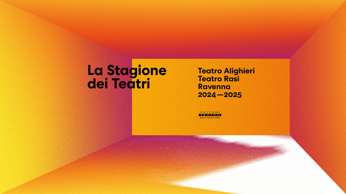 Ravenna Teatro Stagione 2024/25 IN VIAGGIO VERSO IL TEATRO Un nuovo percorso dai Lidi Ravennati e da Porto Fuori
