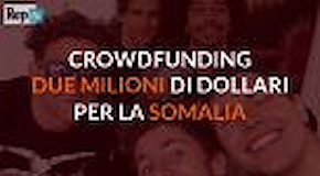 Due milioni di dollari in 10 giorni: la generosità del web per la Somalia