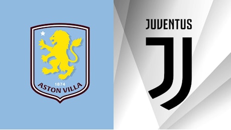 Dove vedere Aston Villa - Juventus in TV e streaming