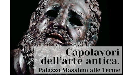 Capolavori dell'arte antica. Palazzo Massimo alle Terme, visite guidate a Roma