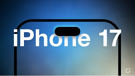 Tutte le novità sul display che potrebbero arrivare con l’iPhone 17