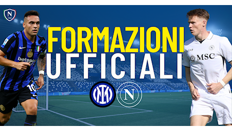 Inter-Napoli, le formazioni ufficiali: la decisione di Conte su Lobotka. Torna Acerbi dal 1′