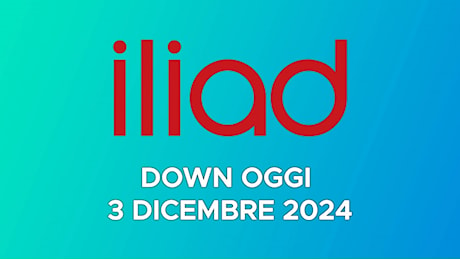 Iliad Down oggi 3 dicembre: problemi sia alla rete mobile che quella fissa