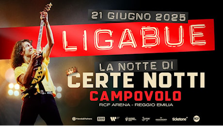 Ligabue torna a Campovolo: la data evento il 21 giugno 2025