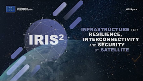 Iris2, al via la costellazione di satelliti europea