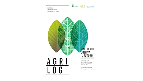 Inaugurazione di AGRILOG. Il nuovo centro per l’innovazione e i servizi per l’agricoltura