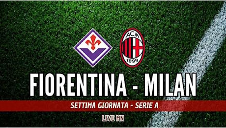 Fiorentina-Milan (2-1): ultimi minuti della gara...