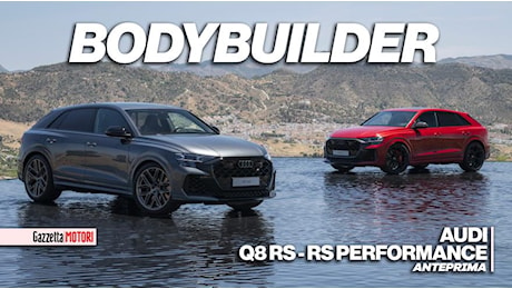 Audi RS Q8 Performance: i muscoli non bastano mai