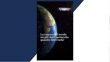 La cometa d’autunno sta per dare spettacolo, ecco quando e come vederla