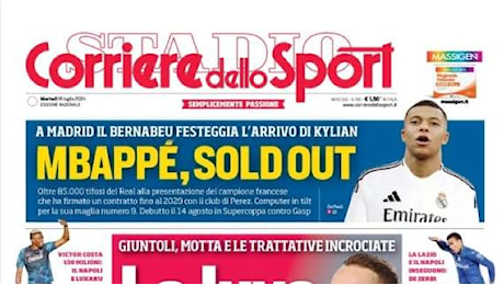 Svolta Inter, Cabal corre da Inzaghi: 8 mln + 2 di bonus. Il Corriere dello Sport in prima pagina