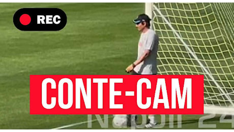 Antonio Conte CAM: il nuovo allenatore si presenta così in ritiro a Dimaro | VIDEO
