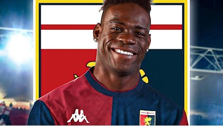 Serie A, Balotelli va al Genoa: il ritorno in Italia di “Super Mario”