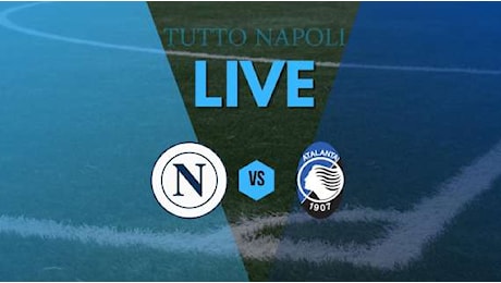 Napoli-Atalanta, pre partita: tra poco le formazioni ufficiali