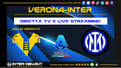 Verona-Inter, 13ª giornata Serie A: dove vederla in diretta TV e streaming