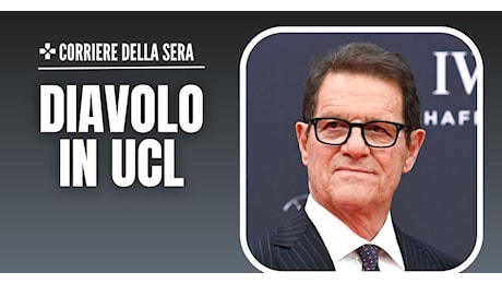 Capello: Milan, rilancio Champions difficile. Ibra in difficoltà, Leao cresca