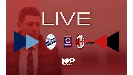 MP RELIVE – Coppa Italia Serie C, Lecco-Milan Futuro 0-3: rivivi con noi il match!