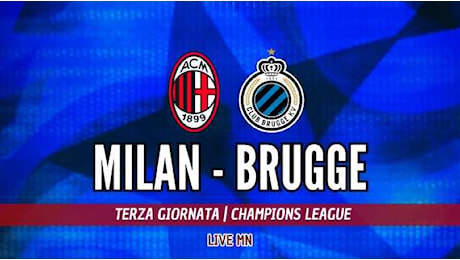 LIVE MN - Milan-Brugge (2-1): Okafor, appena entrato per Leao, fa l'assist per il gol di Reijnders