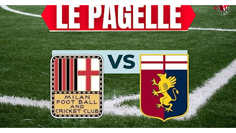 Pagelle Milan-Genoa 0-0: Fonseca ingiustificabile