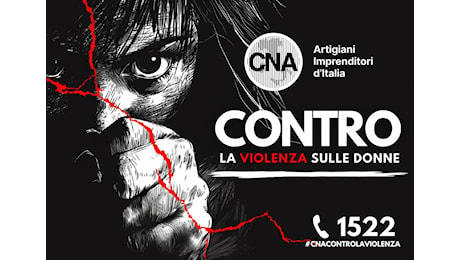 Giornata Internazionale per l’eliminazione della violenza contro le donne: la campagna di CNA