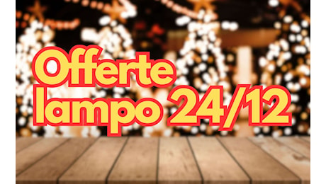 Amazon: le OFFERTE LAMPO del 24/12 sono magiche (a partire da 15,19€)