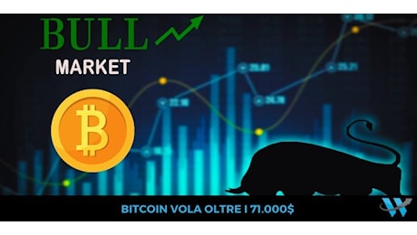 Bitcoin oggi sfonda quota 71.000 dollari: dove può arrivare?