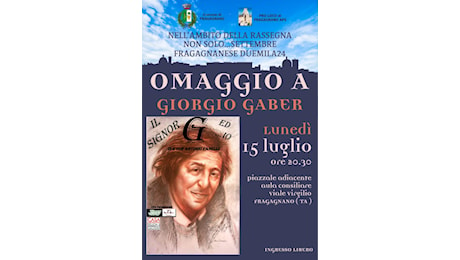 Fragagnano, la Pro Loco presenta “Omaggio a Giorgio Gaber”