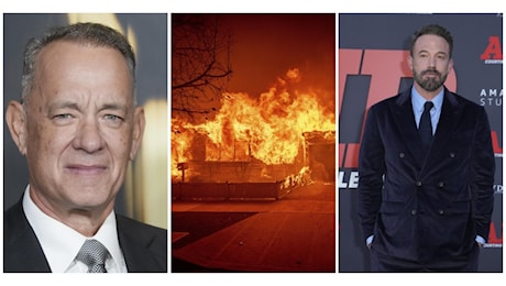 Da Tom Hanks a Ben Affleck e Steven Spielberg, le star di Hollywood in fuga dalle fiamme di Los Angeles: a fuoco Pacific Palisades, il quartiere dei vip