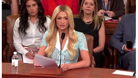 Paris Hilton al Congresso Usa sui programmi di assistenza all'infanzia: In una struttura ho subito abusi sessuali