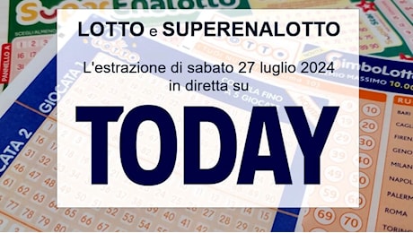Lotto e SuperEnalotto, estrazione di oggi sabato 27 luglio 2024: numeri vincenti e quote