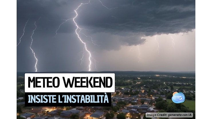 Meteo: weekend instabile, ancora un po' di temporali; la previsione - MeteoGiuliacci Meteo: weekend instabile, ancora un po' di temporali; la previsione - MeteoGiuliacci