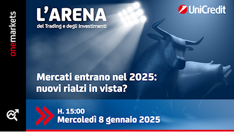 Mercati entrano nel 2025: nuovi rialzi in vista?