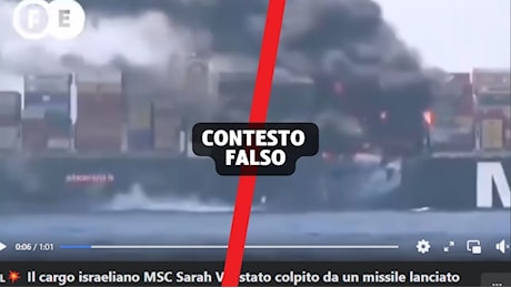 Questo video non mostra la nave cargo MSC Sarah colpita da un missile degli Houthi