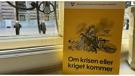 Svezia, il governo diffonde brochure su come agire in caso di guerra o crisi: «Non ci arrenderemo mai»