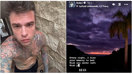 “Vorrei non te ne fossi mai andata”, la nostalgia di Fedez per un amore finito: un messaggio per Chiara Ferragni?