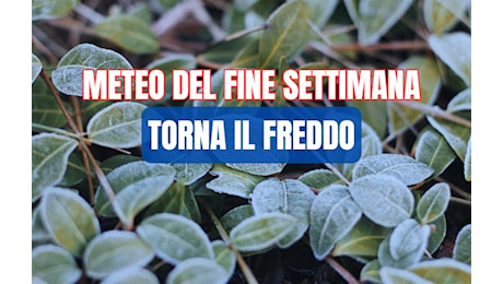 COSA DOBBIAMO ATTENDERCI PER IL FINE SETTIMANA? TORNA IL FREDDO – METEO TOSCANA